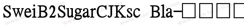 SweiB2SugarCJKsc Bla字体转换